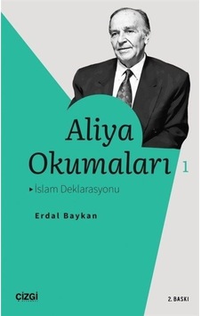 Aliya Okumaları-İslam Deklarasyonu - Erdal Baykan - Çizgi Kitabevi Aliya Okumaları-İslam Deklarasyonu - Erdal Baykan - Çizgi Kitabevi