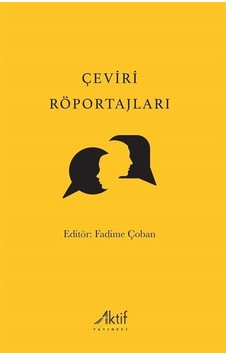 Çeviri Röportajları / Fadime Çoban Çeviri Röportajları / Fadime Çoban