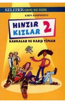 Hınzır Kızlar 2 Kankalar Ve Karşı Tipler - Karin Kampwerth