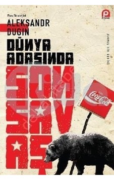 Dünya Adasında Son Savaş  - Aleksandr Dugin  - Pınar Yayıncılık