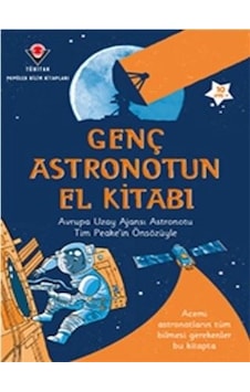 Genç Astronotun El Kitabı - Louie Stowell - Tübitak Yayınları Genç Astronotun El Kitabı - Louie Stowell - Tübitak Yayınları