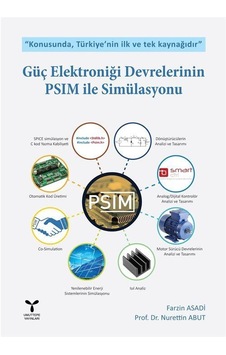 Güç Elektroniği Devrelerinin PSIM ile Simülasyonu - Umuttepe Güç Elektroniği Devrelerinin PSIM ile Simülasyonu - Umuttepe