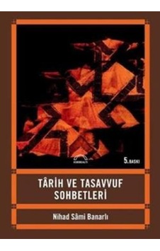 Tarih Ve Tasavvuf Sohbetleri Tarih Ve Tasavvuf Sohbetleri