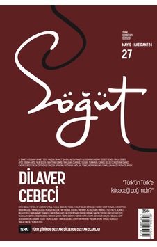 Söğüt Dergi 27.sayı Mayıs-haziran 2024 Söğüt Dergi 27.sayı Mayıs-haziran 2024