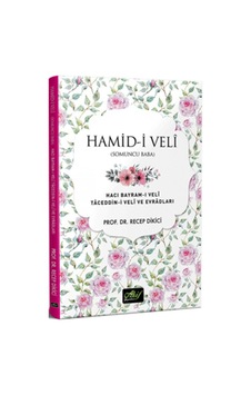 Hamid-i Veli - Recep Dikici - Akif Yayınları
