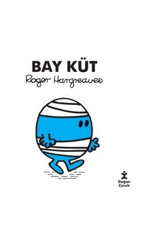 Bay Küt - Eğlenceli Çocuk Hikayesi Bay Küt - Eğlenceli Çocuk Hikayesi