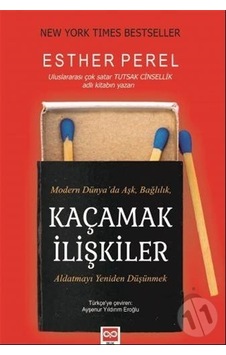 Kaçamak Ilişkiler Esther Perel/Esther Perel