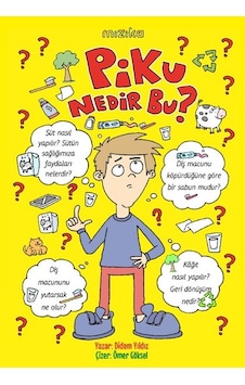 Piku Nedir Bu? - Didem Yıldız - Mızıka