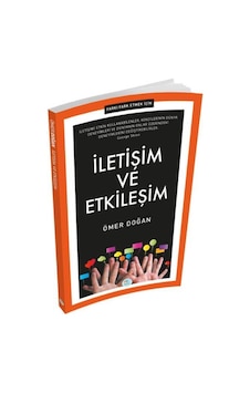 İletişim ve Etkileşim - Ömer Doğan - Mavi Çatı Yayınları