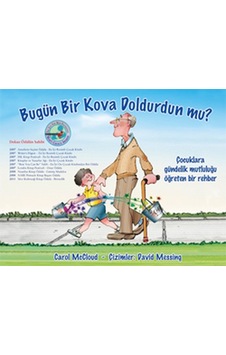Bugün Bir Kova Doldurdun mu? - Carol McCloud - Butik Bugün Bir Kova Doldurdun mu? - Carol McCloud - Butik