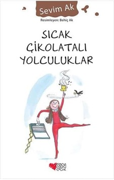 Sıcak Çikolatalı Yolculuklar Sıcak Çikolatalı Yolculuklar