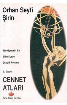Cennet Atları - Orhan Seyfi Şirin Cennet Atları - Orhan Seyfi Şirin