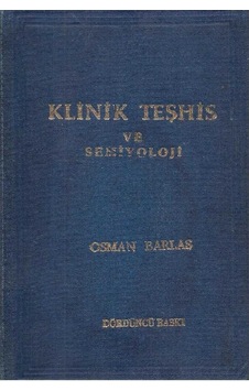 Klinik Teşhis Ve Semiyoloji - Osman Barlas Klinik Teşhis Ve Semiyoloji - Osman Barlas