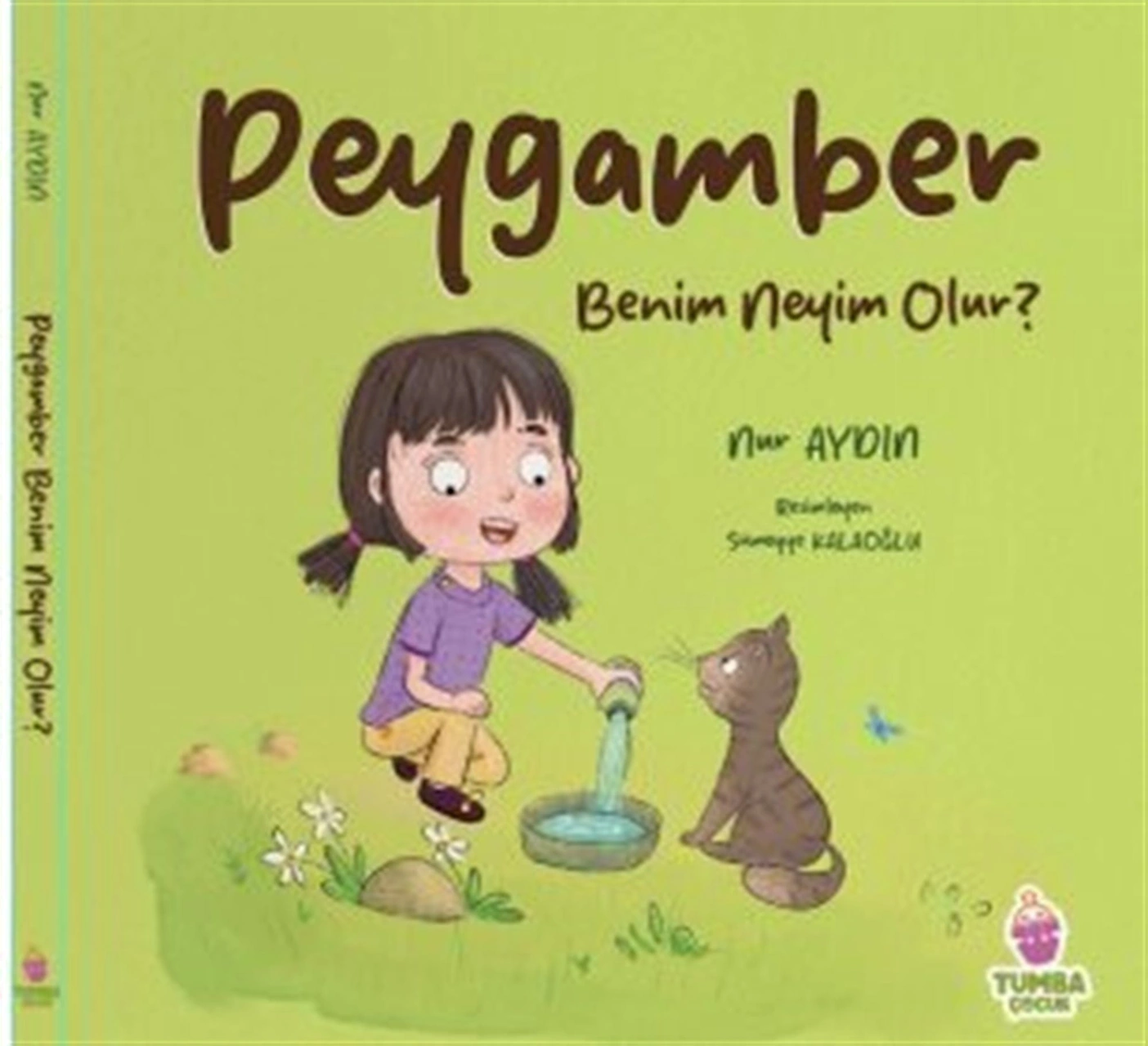 Peygamber Benim Neyim Olur / Nur Aydın Peygamber Benim Neyim Olur / Nur Aydın