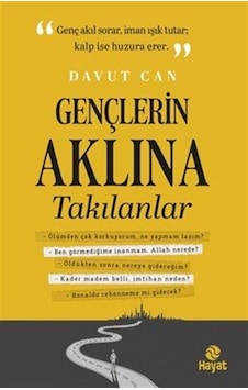 Gençlerin Aklına Takılanlar / Davut Can Gençlerin Aklına Takılanlar / Davut Can