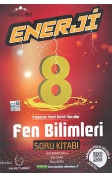 Palme 8. Sınıf Enerji Fen Bilimleri Soru Kitabı Palme 8. Sınıf Enerji Fen Bilimleri Soru Kitabı
