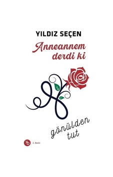 Anneannem Derdi Ki / Yıldız Seçen