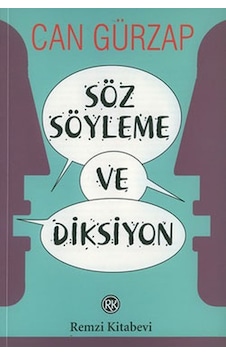 Söz Söyleme Ve Diksiyon Söz Söyleme Ve Diksiyon