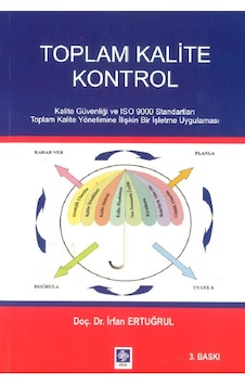 Toplam Kalite Kontrol İrfan Ertuğrul Ekin Toplam Kalite Kontrol İrfan Ertuğrul Ekin