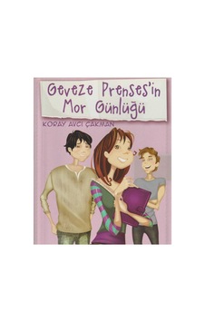 Geveze Prenses'in Mor Günlüğü - Koray Avcı Çakman