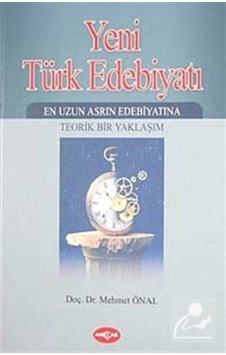 Yeni Türk Edebiyatı - Emin Bebek - Akçağ Yayınları Yeni Türk Edebiyatı - Emin Bebek - Akçağ Yayınları