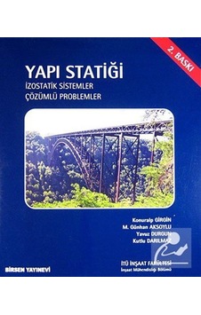 Yapı Statiği / Izostatik Sistemler - Çözümlü Problemler / Kutl Yapı Statiği / Izostatik Sistemler - Çözümlü Problemler / Kutl