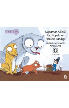 Sihirli Matematik Masalları 11 - Kocaman Gözlü Üç Köpek ile Hazine Sandığı - Ji-seul Hum - Düşün Yayınevi Sihirli Matematik Masalları 11 - Kocaman Gözlü Üç Köpek ile Hazine Sandığı - Ji-seul Hum - Düşün Yayınevi