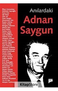 Anılardaki Adnan Saygun - Serhan Yedig - Pan Yayıncılık Anılardaki Adnan Saygun - Serhan Yedig - Pan Yayıncılık