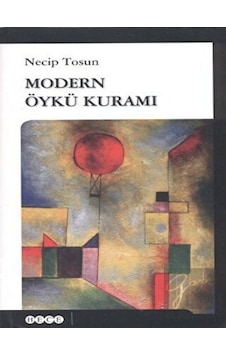 Modern Öykü Kuramı - Necip Tosun - Hece Yayınları