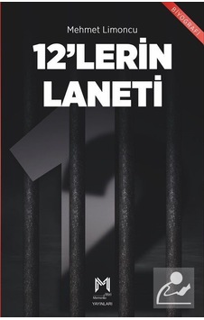 12'lerin Laneti - Mehmet Limoncu - Memento Mori Yayınları