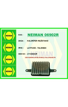 Neıman 06902r Kalorifer Rezistansı Latıtude - Talısman 271506902r -
