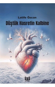 Düştük Hasretin Kalbine - Latife Özcan - Vaveyla
