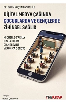 Dijital Medya Çağında Çocuklarda Ve Gençlerde Zihinsel Sağlık ... Dijital Medya Çağında Çocuklarda Ve Gençlerde Zihinsel Sağlık ...