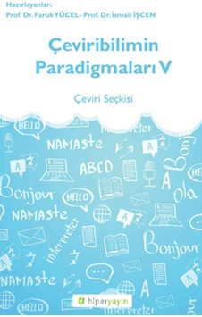 Çeviribilimin Paradigmaları 5 - Çeviri Seçkisi- Hiperlink Çeviribilimin Paradigmaları 5 - Çeviri Seçkisi- Hiperlink