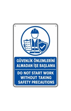 Güvenlik Önlemlerini Almadan İşe Başlama 50x70cm Pvc Isg Levha V10 Güvenlik Önlemlerini Almadan İşe Başlama 50x70cm Pvc Isg Levha V10