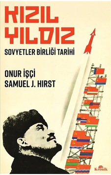Kızıl Yıldız & Sovyetler Birliği Tarihi / Onur İşçi Kızıl Yıldız & Sovyetler Birliği Tarihi / Onur İşçi