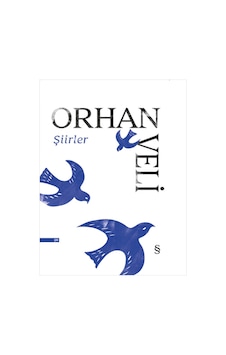 Şiirler - Orhan Veli Kanık - Everest Yayınları Şiirler - Orhan Veli Kanık - Everest Yayınları
