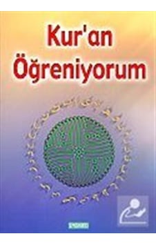 Kur'an Öğreniyorum / Ahmet Yatağan