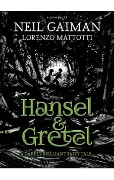 Hansel And Gretel: A Beautiful İllustrated Version Of The Classic Fairytale Hansel And Gretel: A Beautiful İllustrated Version Of The Classic Fairytale