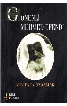 Gönenli Mehmed Efendi - Mustafa Özdamar Gönenli Mehmed Efendi - Mustafa Özdamar