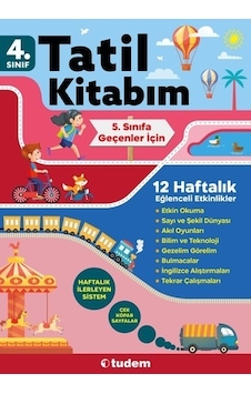 4. Sınıf Tatil Kitabım - 5. Sınıfa Geçenler İçin - Tudem Yayınları 4. Sınıf Tatil Kitabım - 5. Sınıfa Geçenler İçin - Tudem Yayınları