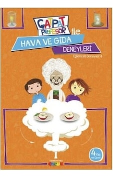Çatpat Profesör ile Hava ve Gıda Deneyleri-Eğlenceli Deneyler 4 - Eser Oral - Semerkand Çocuk Çatpat Profesör ile Hava ve Gıda Deneyleri-Eğlenceli Deneyler 4 - Eser Oral - Semerkand Çocuk