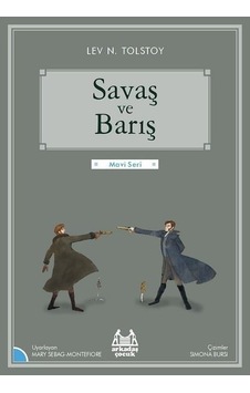 Savaş ve Barış-Mavi Seri - Lev Nikolayeviç Tolstoy - Arkadaş Yayıncılık