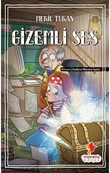 Gizemli Ses - Meriç Turan - Morena Çocuk Gizemli Ses - Meriç Turan - Morena Çocuk