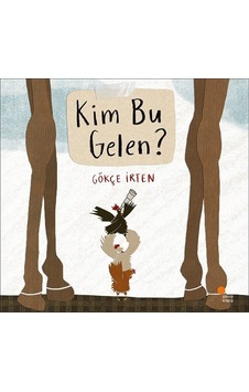 Kim Bu Gelen? - Gökçe İrten - Günışığı Kitaplığı Kim Bu Gelen? - Gökçe İrten - Günışığı Kitaplığı