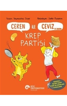 Ceren İle Ceviz Ve Cimcime - Krep Partisi / Seymourina Cruse