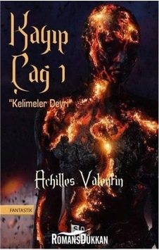 Kayıp Çağ 1 -Kelimeler Devri - Achilles Valentin - Sola Unitas Kayıp Çağ 1 -Kelimeler Devri - Achilles Valentin - Sola Unitas