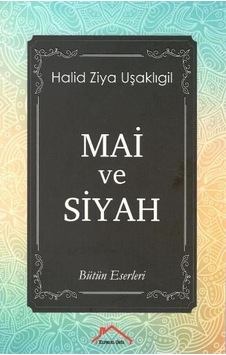 Kitap11 Mai ve Siyah Bütün Eserleri