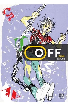 Off Günü - Tekgül Arı - Nota Bene Yayınları Off Günü - Tekgül Arı - Nota Bene Yayınları