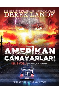Amerikan Canavarları-İblis Yolu 3.Kitap - Derek Landy - Artemis Yayınları